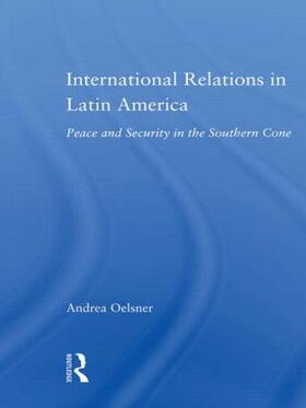 Oelsner |  International Relations in Latin America | Buch |  Sack Fachmedien