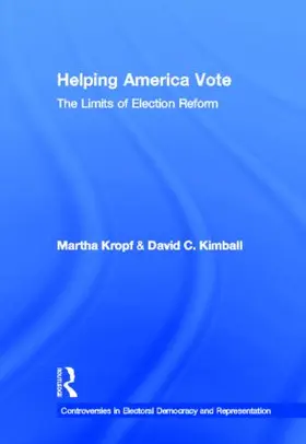 Kropf / Kimball |  Helping America Vote | Buch |  Sack Fachmedien