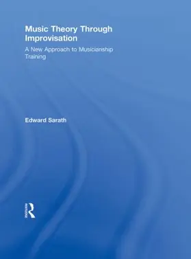 Sarath |  Music Theory Through Improvisation | Buch |  Sack Fachmedien