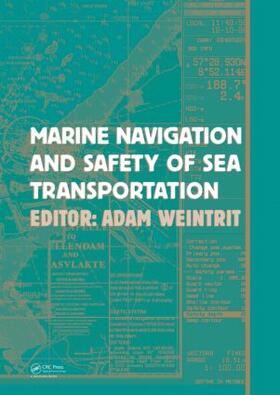 Weintrit |  Marine Navigation and Safety of Sea Transportation | Buch |  Sack Fachmedien