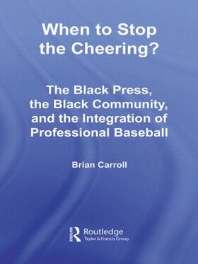 Carroll |  When to Stop the Cheering? | Buch |  Sack Fachmedien