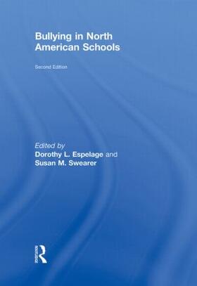 Espelage / Swearer |  Bullying in North American Schools | Buch |  Sack Fachmedien
