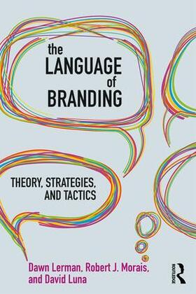 Lerman / Morais / Luna |  The Language of Branding | Buch |  Sack Fachmedien