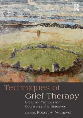 Neimeyer |  Techniques of Grief Therapy | Buch |  Sack Fachmedien