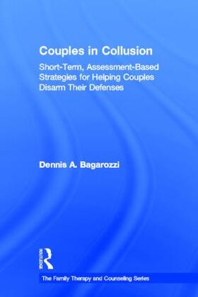 Bagarozzi |  Couples in Collusion | Buch |  Sack Fachmedien