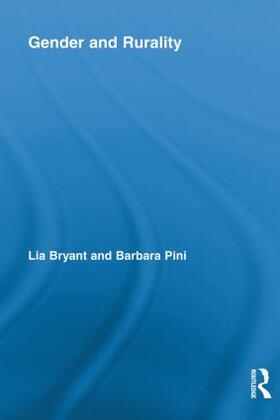 Bryant / Pini | Gender and Rurality | Buch | 978-0-415-80784-5 | sack.de