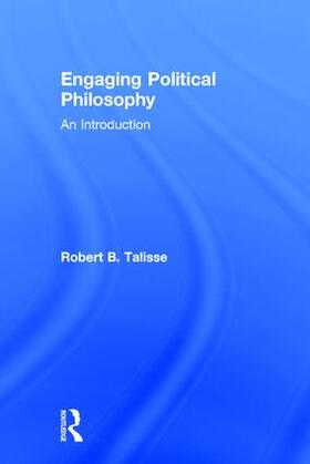 Talisse |  Engaging Political Philosophy | Buch |  Sack Fachmedien
