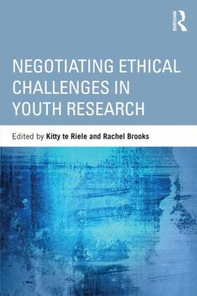 te Riele / Brooks |  Negotiating Ethical Challenges in Youth Research | Buch |  Sack Fachmedien