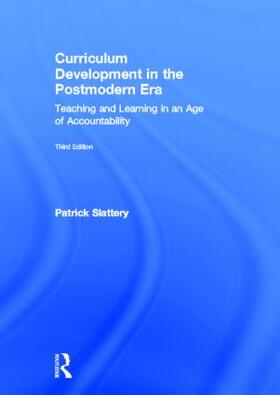 Slattery |  Curriculum Development in the Postmodern Era | Buch |  Sack Fachmedien