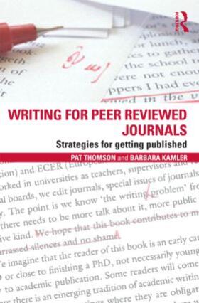 Kamler / Thomson |  Writing for Peer Reviewed Journals | Buch |  Sack Fachmedien