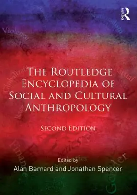 Barnard / Spencer |  The Routledge Encyclopedia of Social and Cultural Anthropology | Buch |  Sack Fachmedien