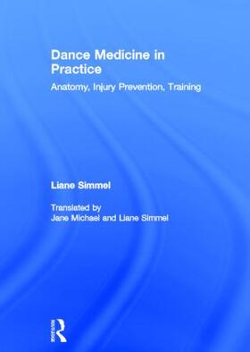 Simmel |  Dance Medicine in Practice | Buch |  Sack Fachmedien