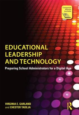 Garland / Tadeja |  Educational Leadership and Technology | Buch |  Sack Fachmedien