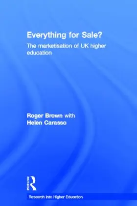 Brown / Carasso |  Everything for Sale? The Marketisation of UK Higher Education | Buch |  Sack Fachmedien