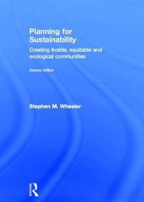 Wheeler |  Planning for Sustainability | Buch |  Sack Fachmedien