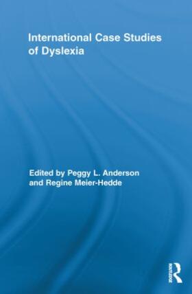 Anderson / Meier-Hedde |  International Case Studies of Dyslexia | Buch |  Sack Fachmedien