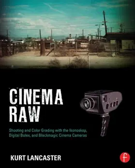 Lancaster |  Cinema Raw | Buch |  Sack Fachmedien