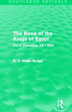 Wallis Budge |  The Book of the Kings of Egypt | Buch |  Sack Fachmedien