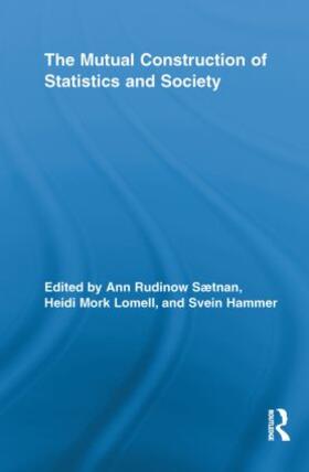 Saetnan / Lomell / Hammer |  The Mutual Construction of Statistics and Society | Buch |  Sack Fachmedien