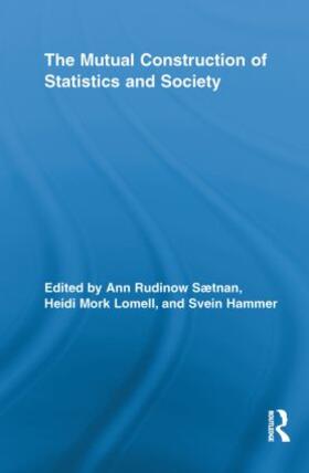 Saetnan / Lomell / Hammer | The Mutual Construction of Statistics and Society | Buch | 978-0-415-81105-7 | sack.de