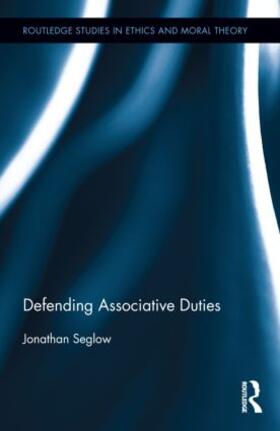 Seglow |  Defending Associative Duties | Buch |  Sack Fachmedien