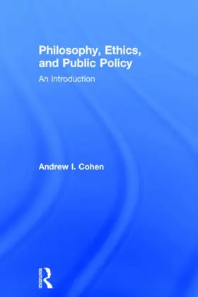 Cohen |  Philosophy, Ethics, and Public Policy | Buch |  Sack Fachmedien