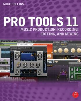 Collins | Pro Tools 11 | Buch | 978-0-415-81459-1 | sack.de