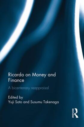 Sato / Takenaga |  Ricardo on Money and Finance | Buch |  Sack Fachmedien