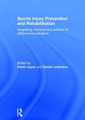 Joyce / Lewindon |  Sports Injury Prevention and Rehabilitation | Buch |  Sack Fachmedien