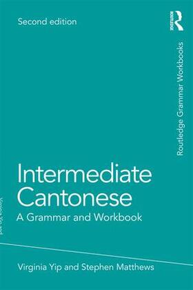 Matthews / Yip |  Intermediate Cantonese | Buch |  Sack Fachmedien