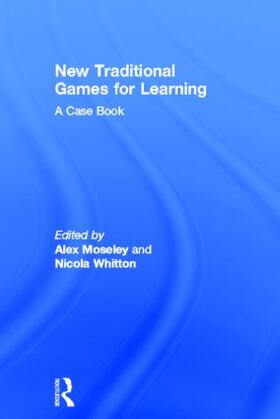 Moseley / Whitton |  New Traditional Games for Learning | Buch |  Sack Fachmedien