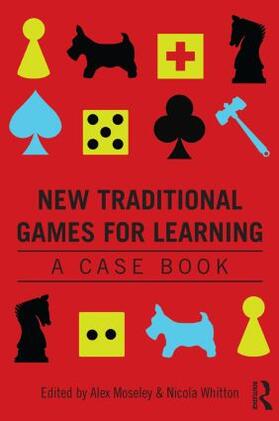 Moseley / Whitton |  New Traditional Games for Learning | Buch |  Sack Fachmedien