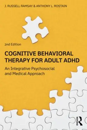 Ramsay / Rostain |  Cognitive Behavioral Therapy for Adult ADHD | Buch |  Sack Fachmedien