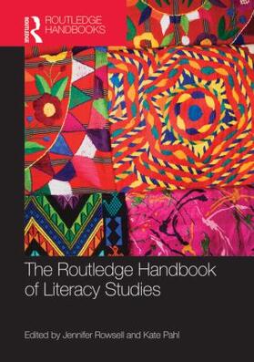 Rowsell / Pahl |  The Routledge Handbook of Literacy Studies | Buch |  Sack Fachmedien