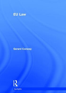 Conway |  EU Law | Buch |  Sack Fachmedien
