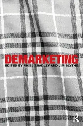 Blythe / Bradley |  Demarketing | Buch |  Sack Fachmedien