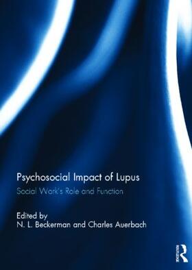 Beckerman / Auerbach |  Psychosocial Impact of Lupus | Buch |  Sack Fachmedien