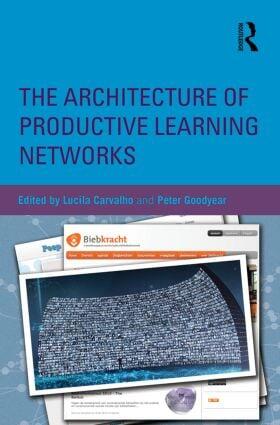 Carvalho / Goodyear |  The Architecture of Productive Learning Networks | Buch |  Sack Fachmedien