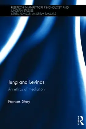 Gray |  Jung and Levinas | Buch |  Sack Fachmedien