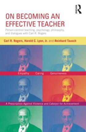 Rogers / Lyon / Tausch |  On Becoming an Effective Teacher | Buch |  Sack Fachmedien