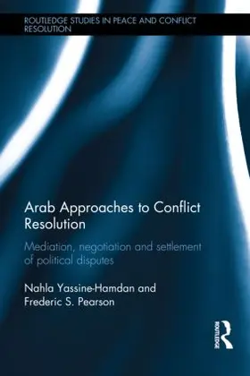 Yassine-Hamdan / Pearson |  Arab Approaches to Conflict Resolution | Buch |  Sack Fachmedien