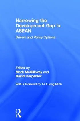 McGillivray / Carpenter |  Narrowing the Development Gap in ASEAN | Buch |  Sack Fachmedien