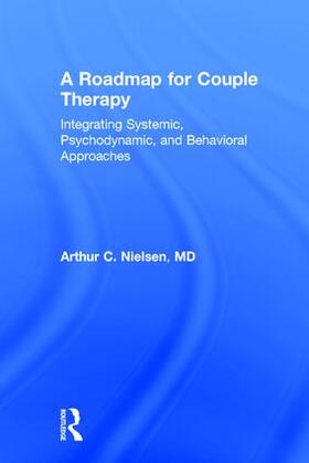 Nielsen |  A Roadmap for Couple Therapy | Buch |  Sack Fachmedien