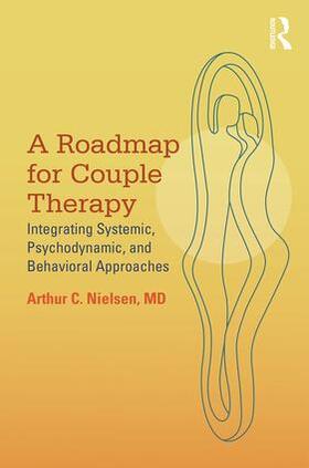 Nielsen |  A Roadmap for Couple Therapy | Buch |  Sack Fachmedien