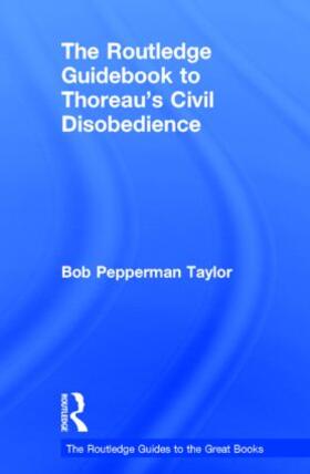 Taylor |  The Routledge Guidebook to Thoreau's Civil Disobedience | Buch |  Sack Fachmedien