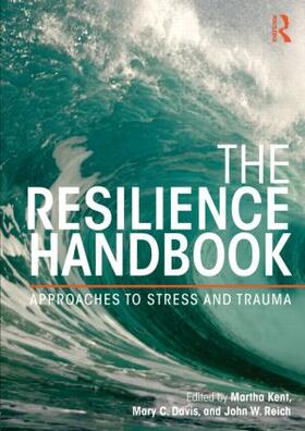 Kent / Davis / Reich |  The Resilience Handbook | Buch |  Sack Fachmedien