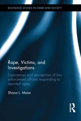 Maier |  Rape, Victims, and Investigations | Buch |  Sack Fachmedien