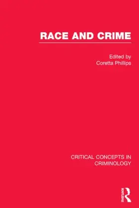 Phillips |  Race and Crime | Buch |  Sack Fachmedien