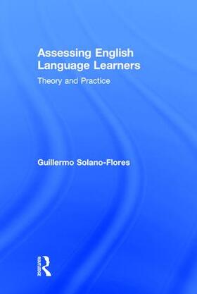 Solano Flores |  Assessing English Language Learners | Buch |  Sack Fachmedien