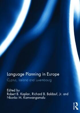 Kaplan / Baldauf Jr. / Kamwangamalu |  Language Planning in Europe | Buch |  Sack Fachmedien